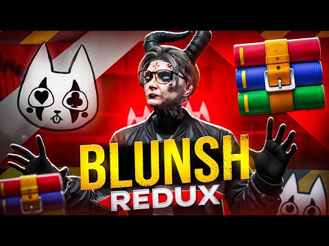 BLUNSH REDUX